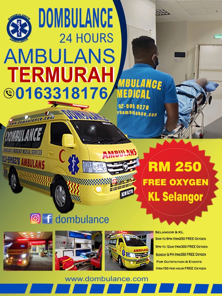 Dombulance ambulance pricing - RM250 with free oxygen for KL Selangor area