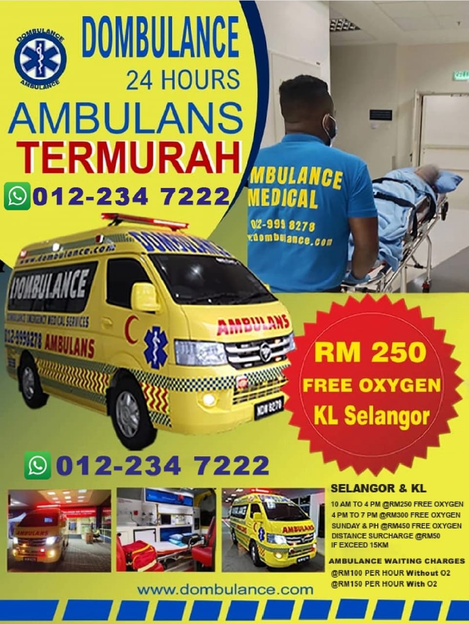 Dombulance ambulance pricing - RM250 with free oxygen for KL Selangor area